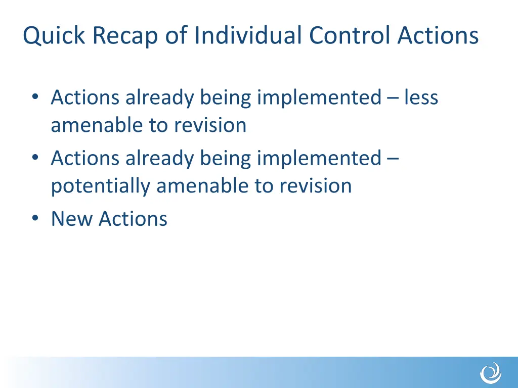quick recap of individual control actions