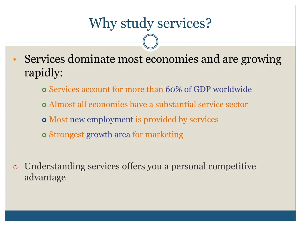 why study services