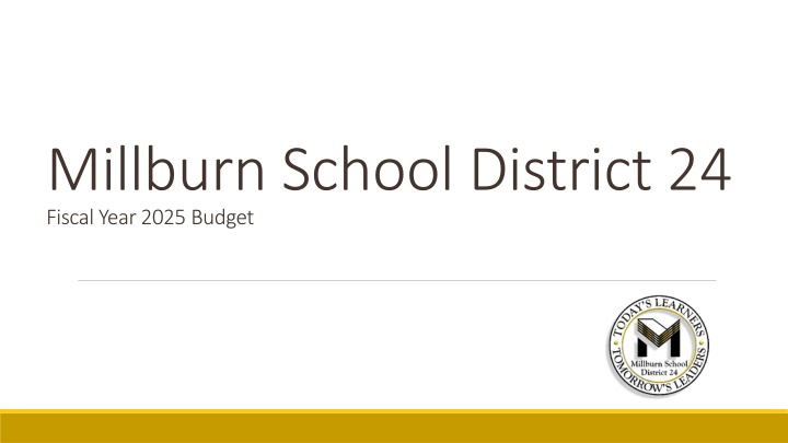 millburn school district 24 fiscal year 2025