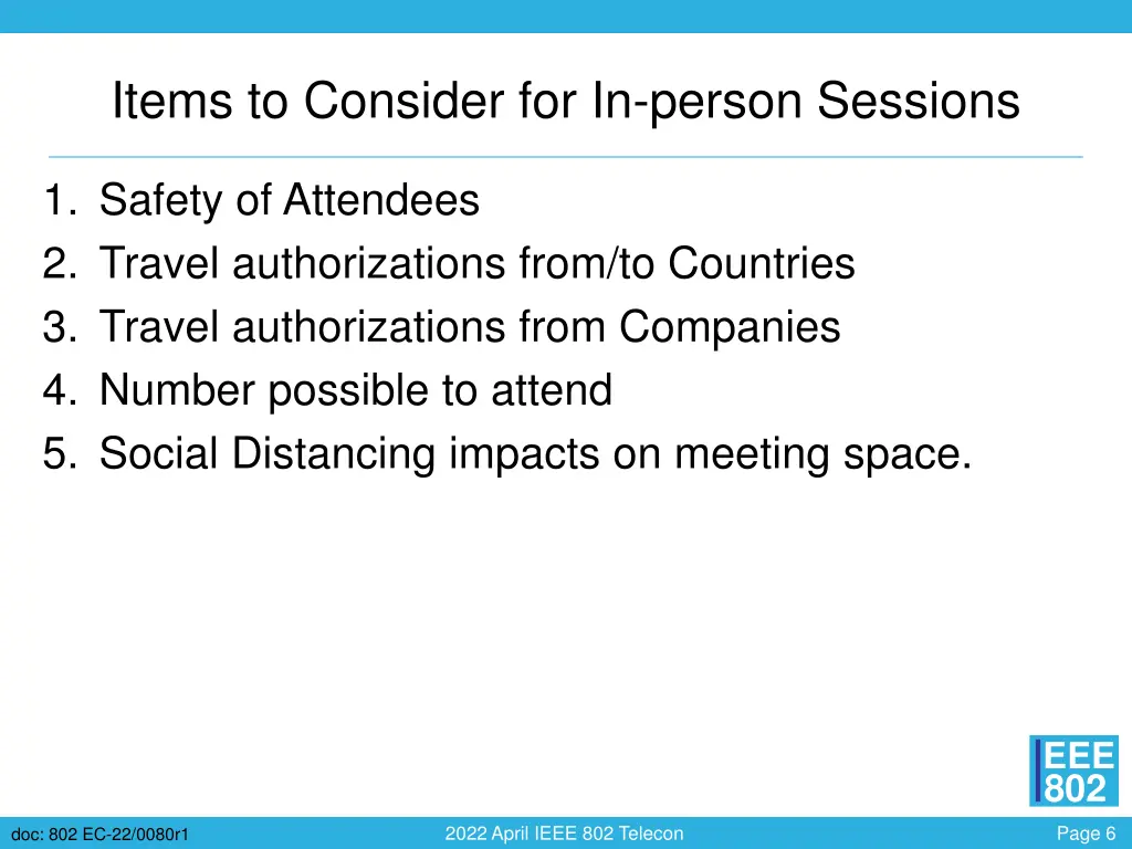 items to consider for in person sessions