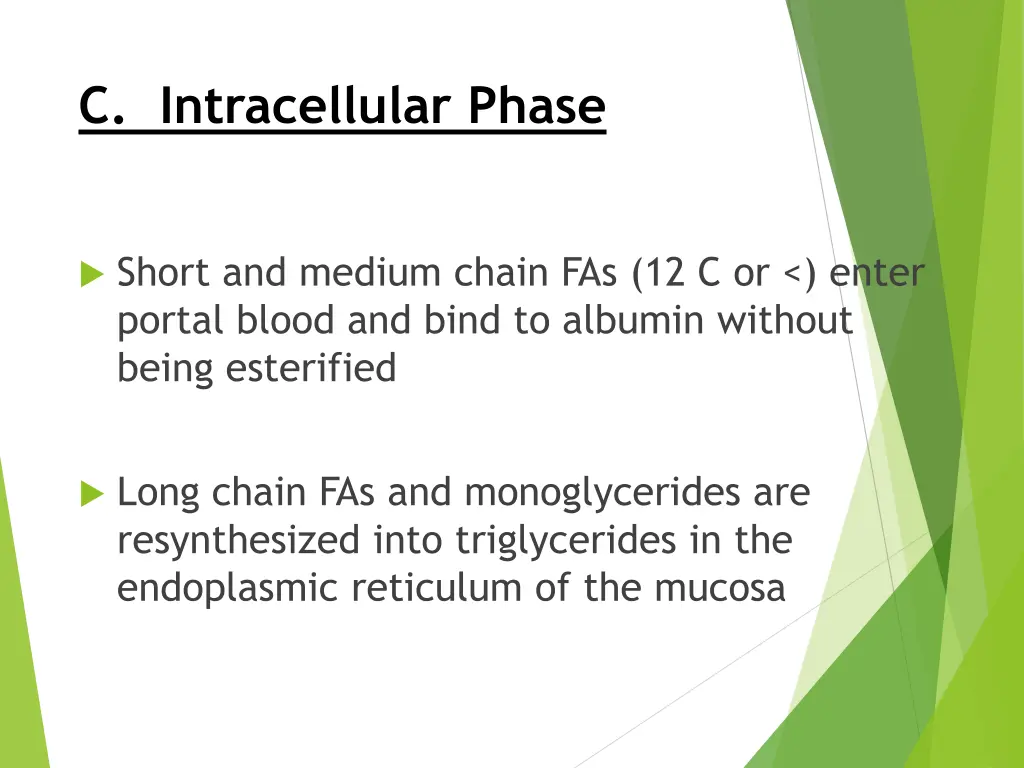 c intracellular phase