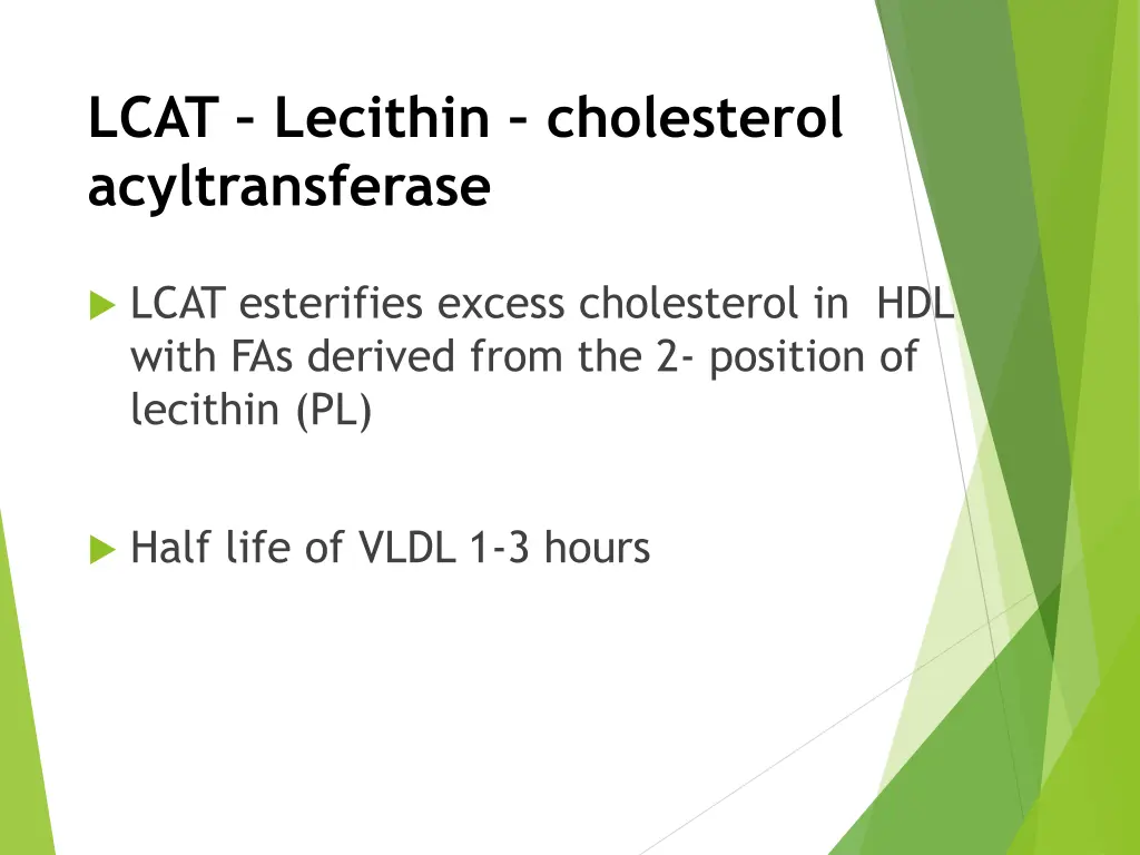 lcat lecithin cholesterol acyltransferase