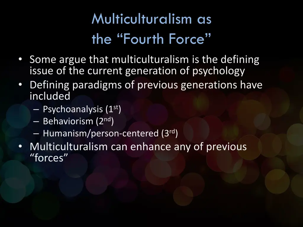 multiculturalism as the fourth force