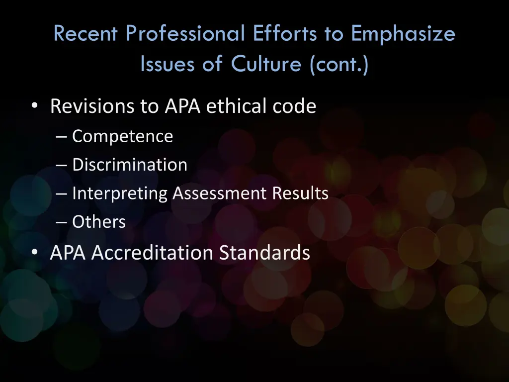 recent professional efforts to emphasize issues 1