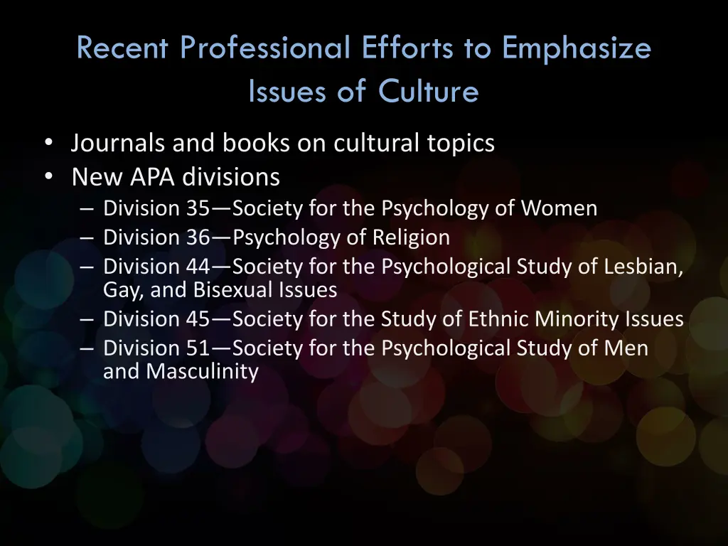 recent professional efforts to emphasize issues