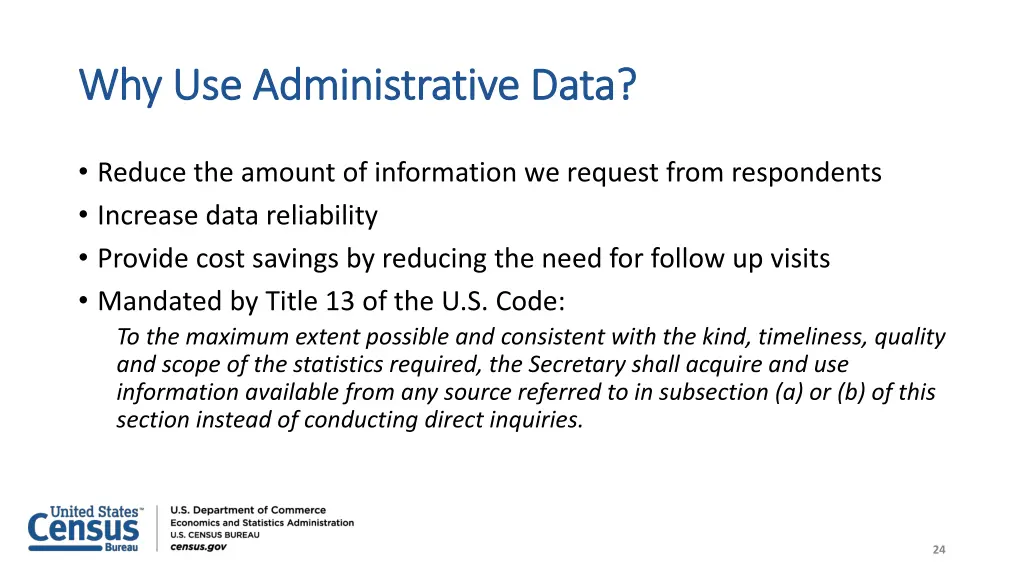 why use administrative data