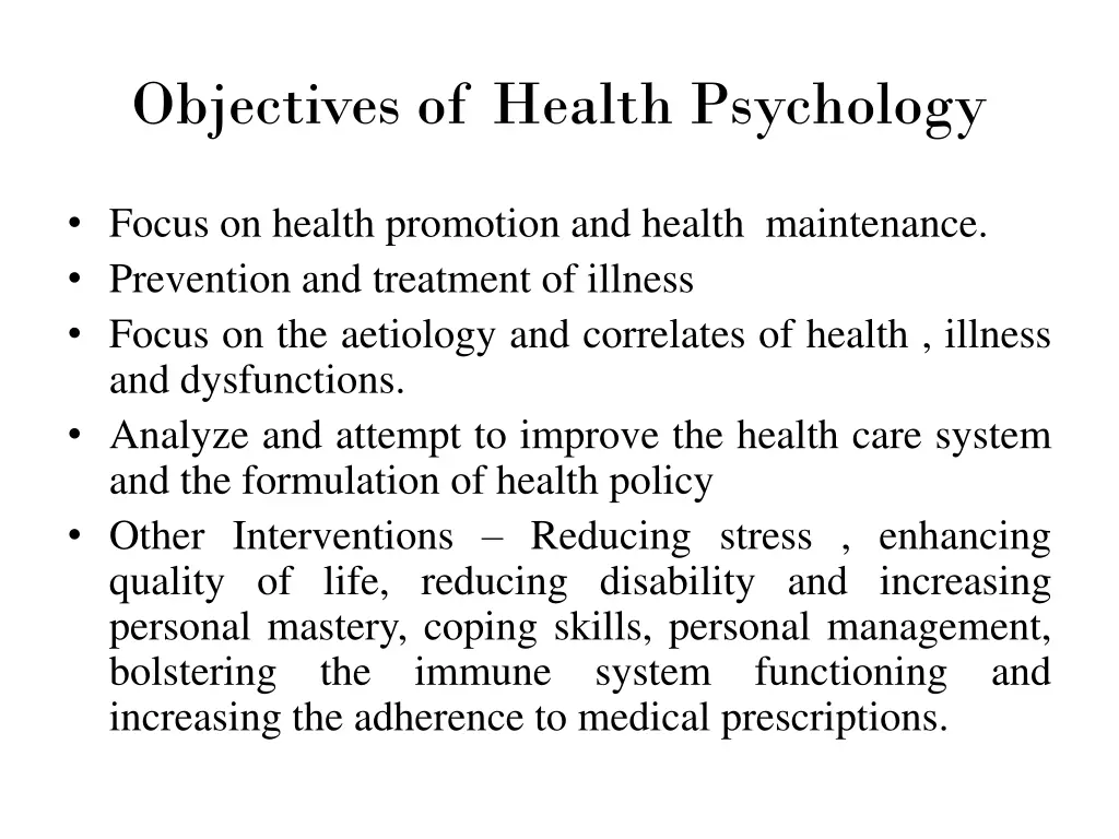 objectives of health psychology
