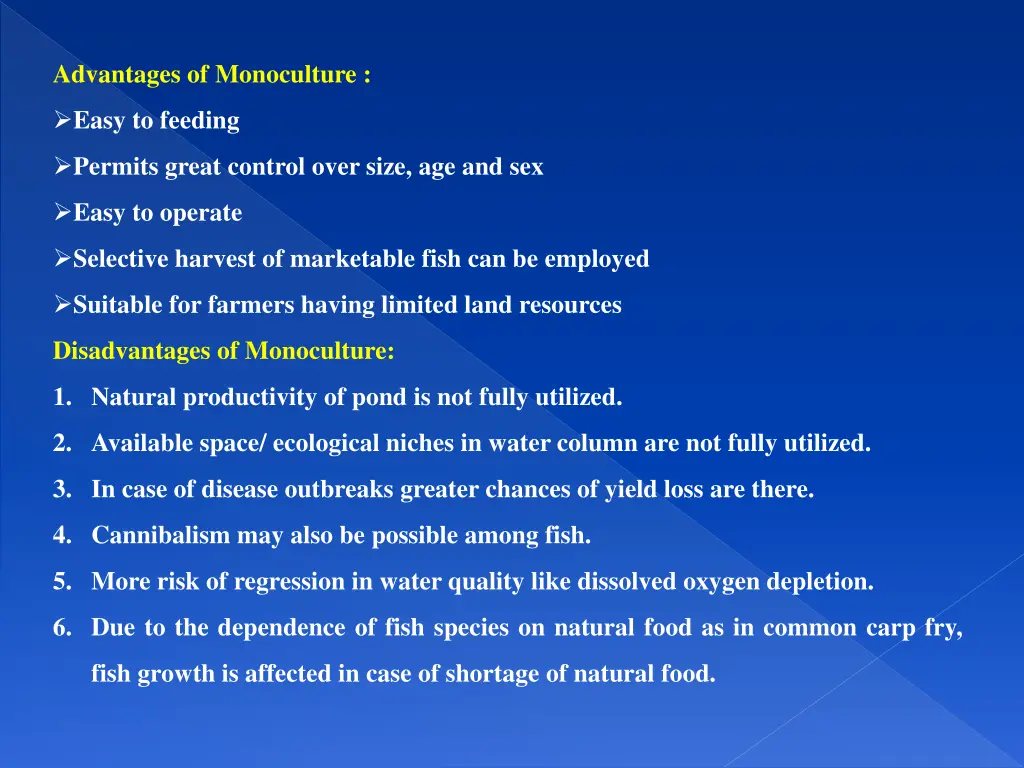 advantages of monoculture