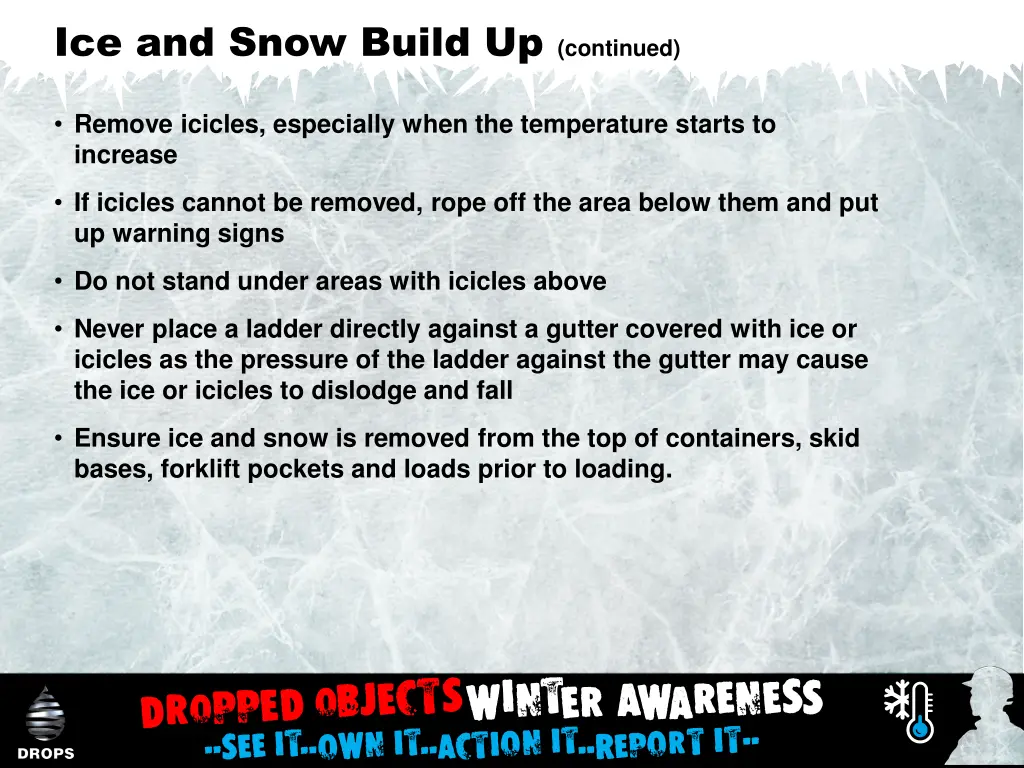 ice and snow build up continued