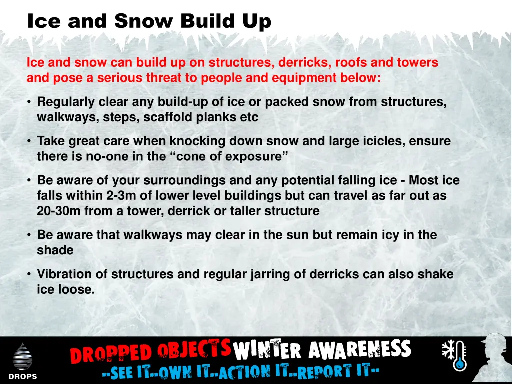 ice and snow build up