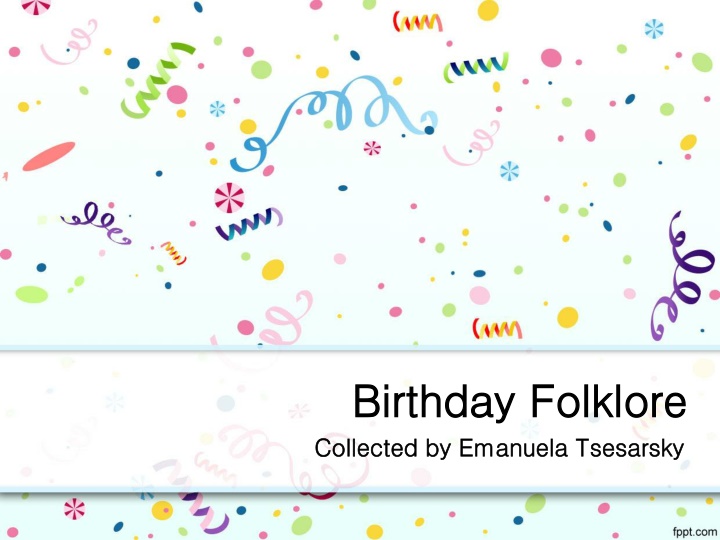 birthday birthday folklore