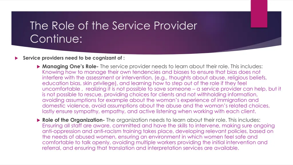 the role of the service provider continue