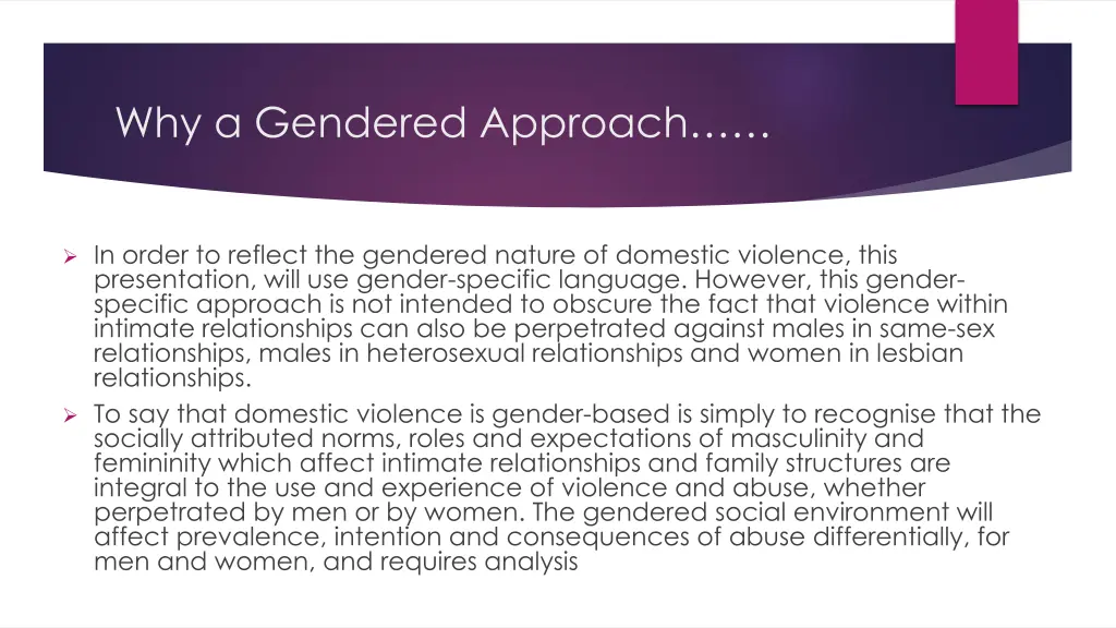 why a gendered approach