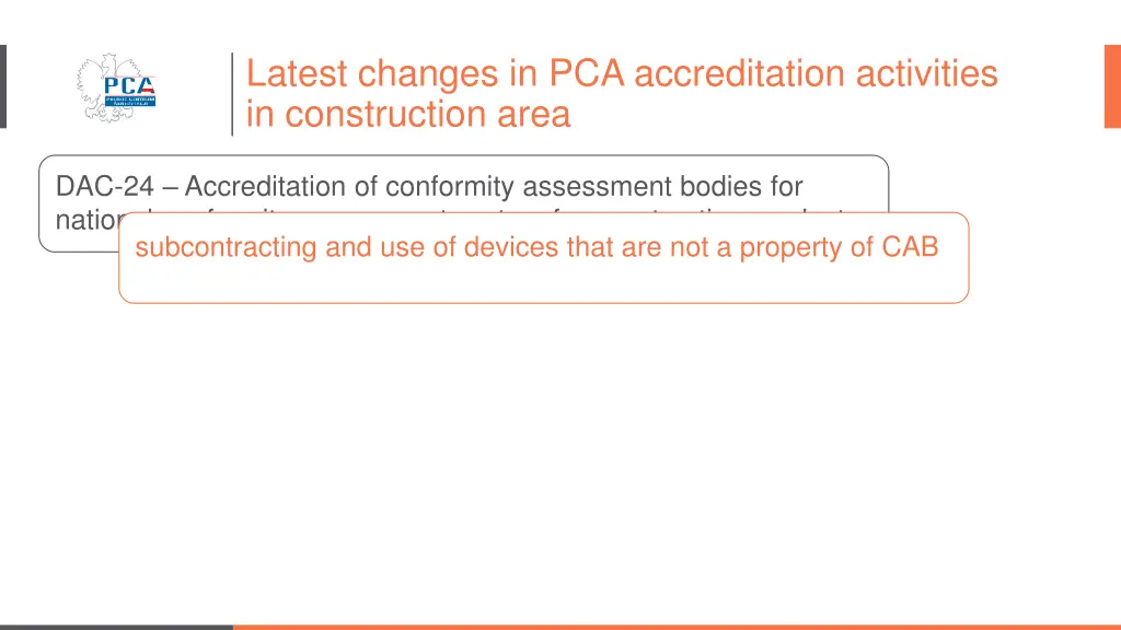 latest changes in pca accreditation activities 2