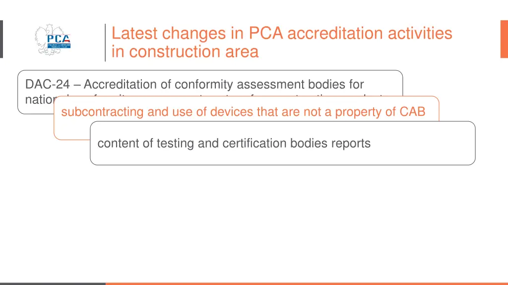 latest changes in pca accreditation activities 3
