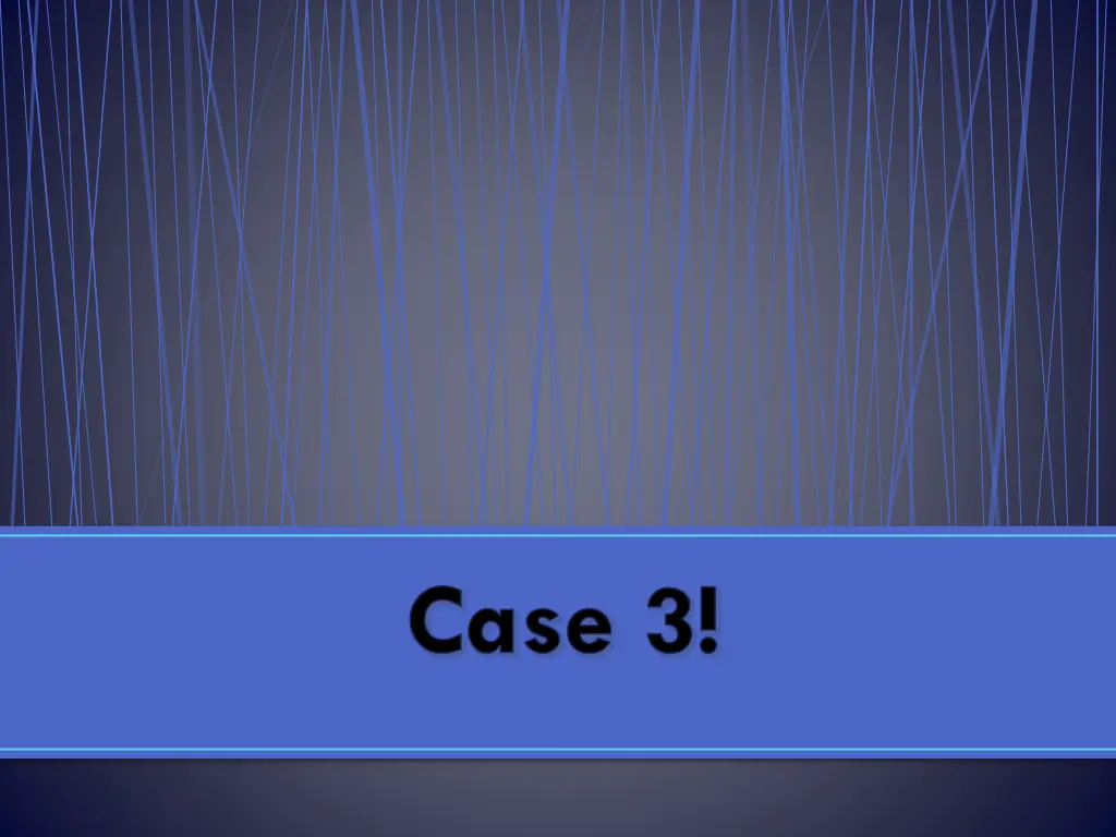 case 3