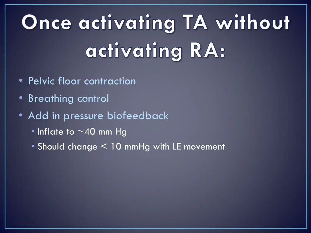 once activating ta without activating ra