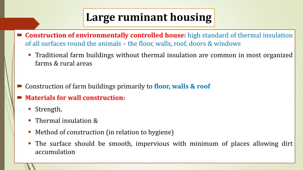 large ruminant housing
