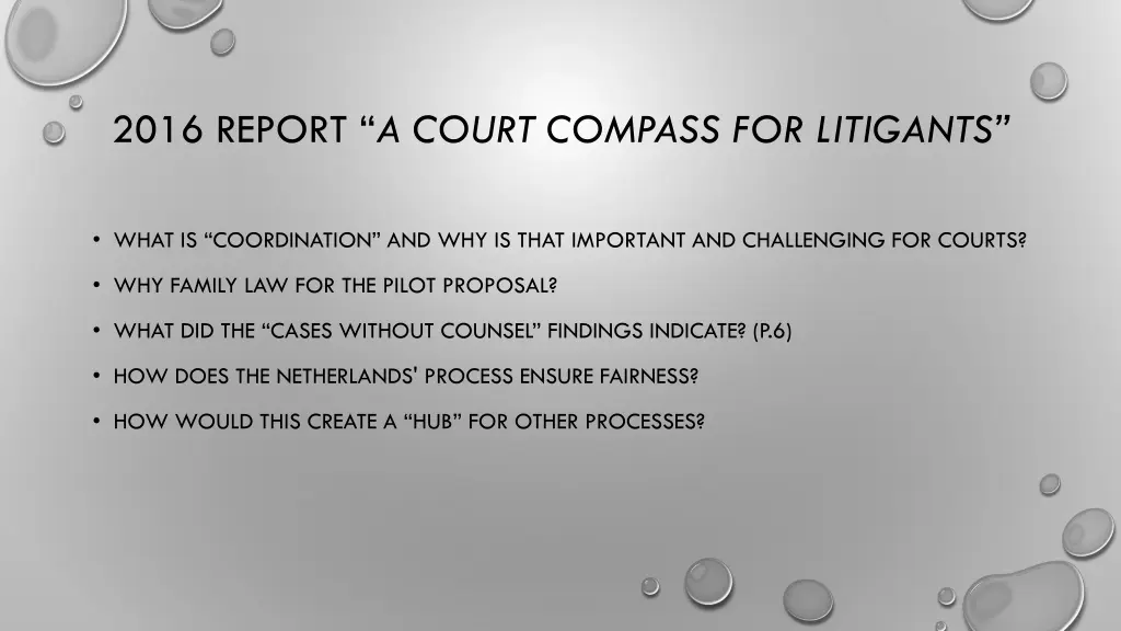 2016 report a court compass for litigants