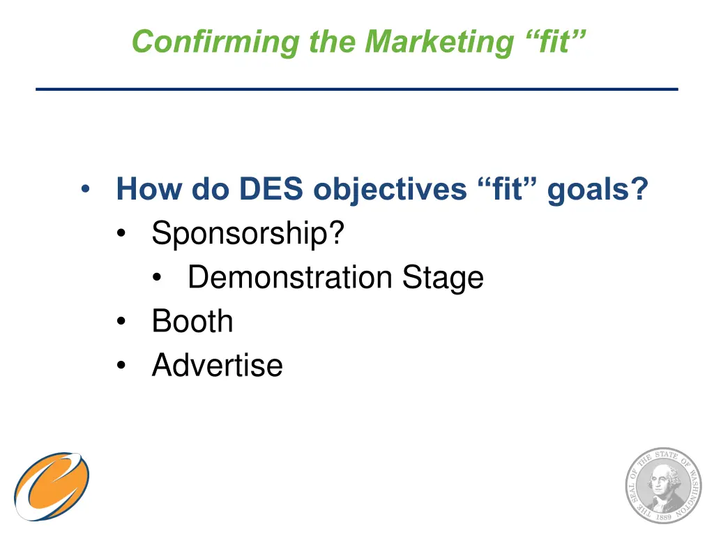 confirming the marketing fit