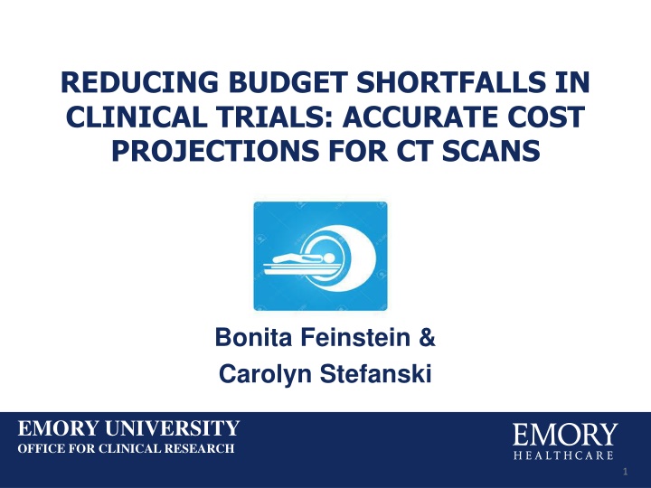 reducing budget shortfalls in clinical trials