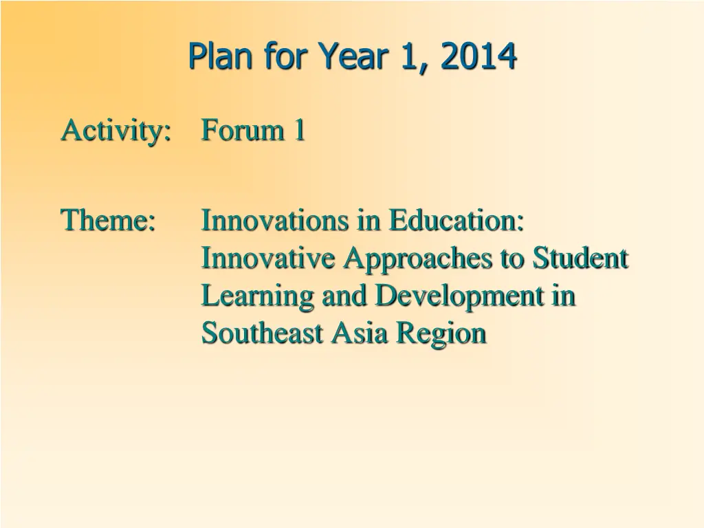 plan for year 1 2014