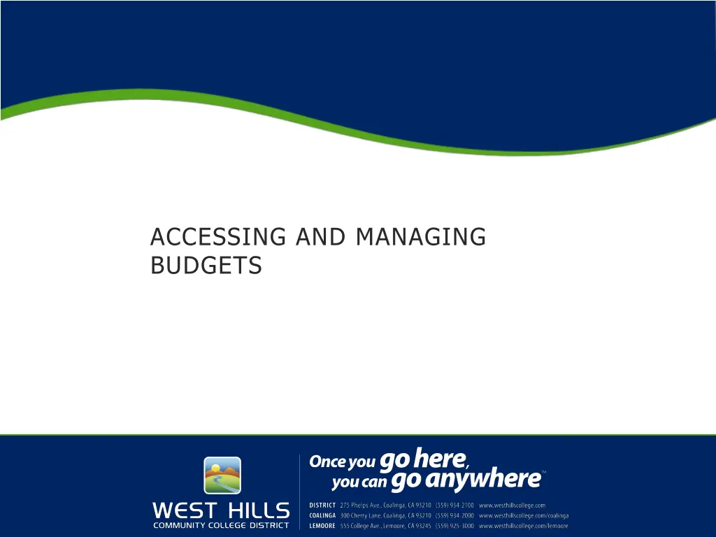 accessing and managing budgets