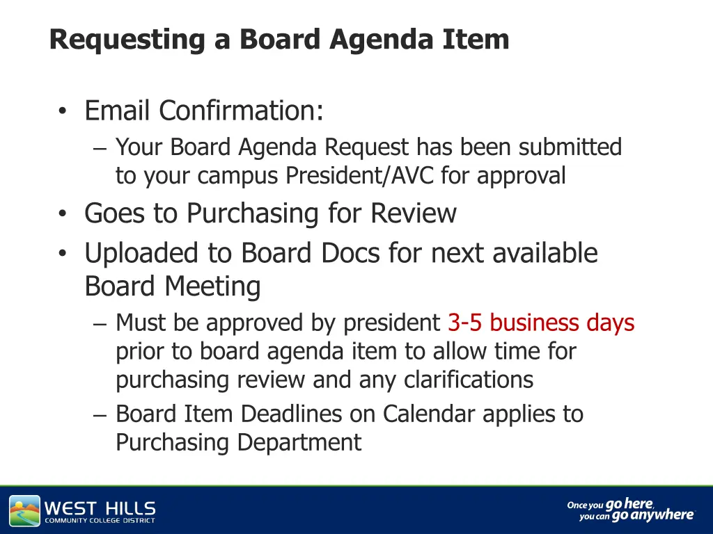 requesting a board agenda item 1