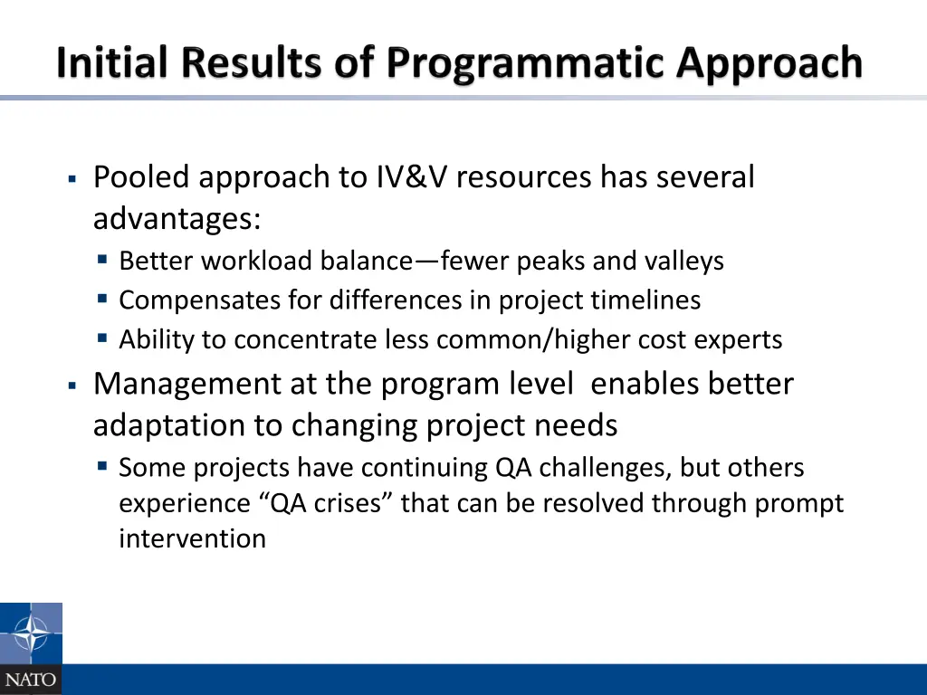 pooled approach to iv v resources has several