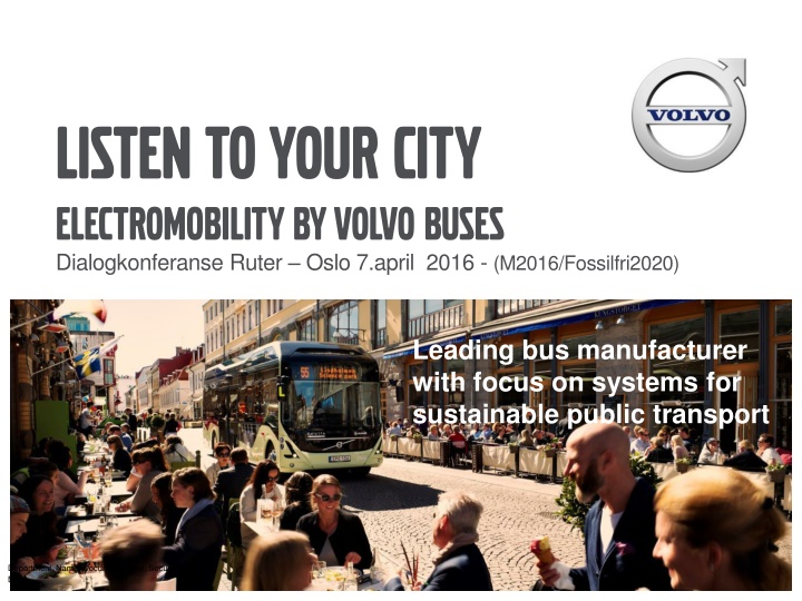listen to your city electromobility by volvo