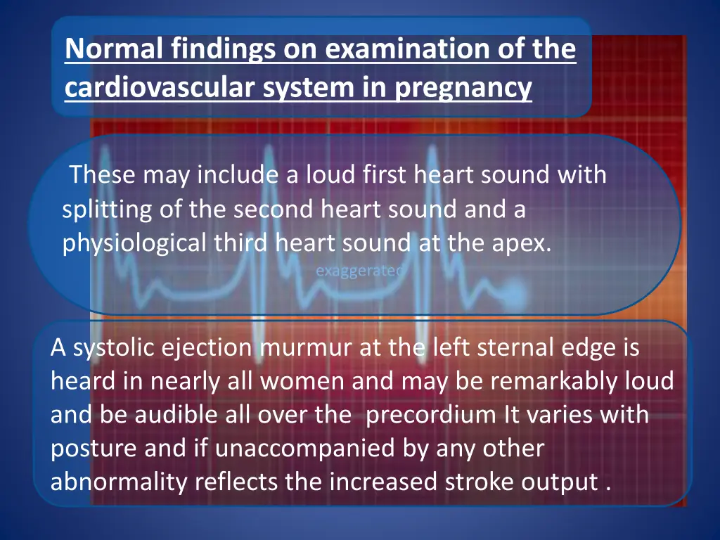 normal findings on examination