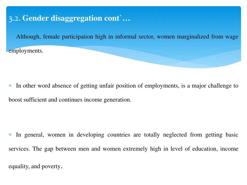 3 2 gender disaggregation cont