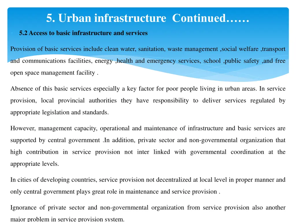 5 urban infrastructure continued