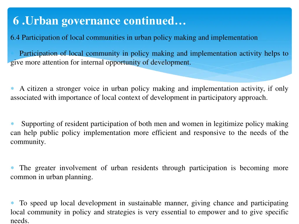 6 urban governance continued 3