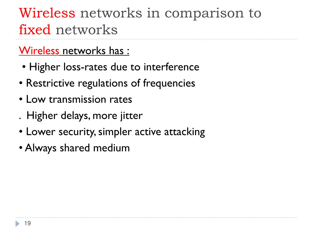 wireless networks in comparison to fixed networks