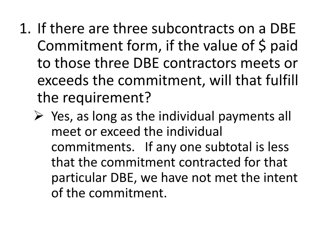 1 if there are three subcontracts