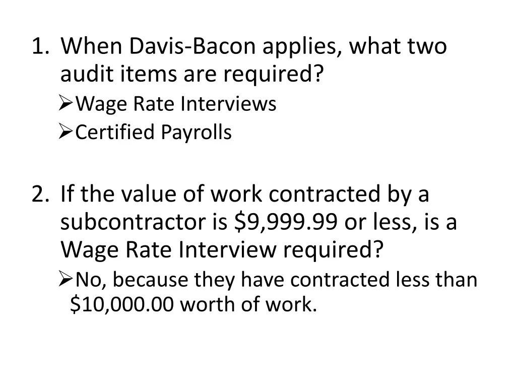1 when davis bacon applies what two audit items