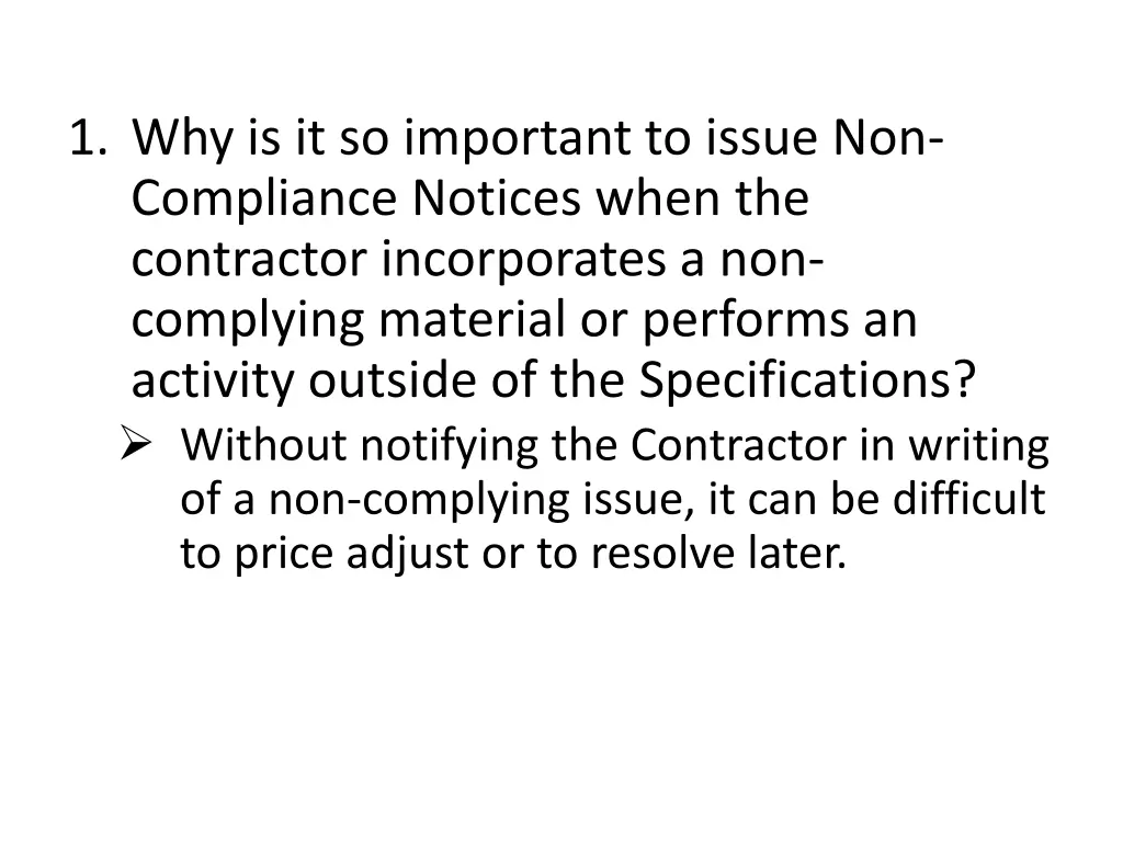 1 why is it so important to issue non compliance