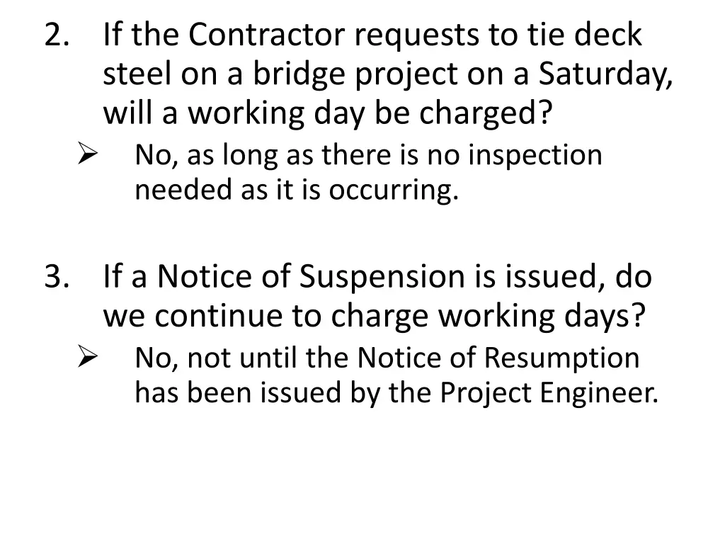 2 if the contractor requests to tie deck steel
