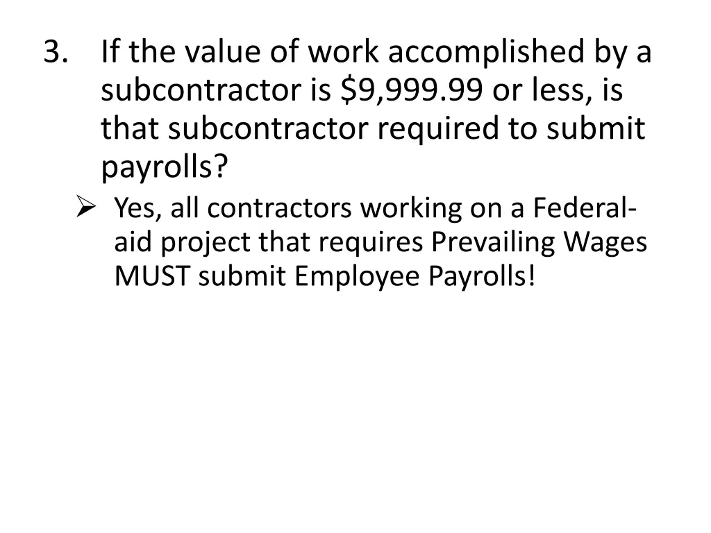 3 if the value of work accomplished