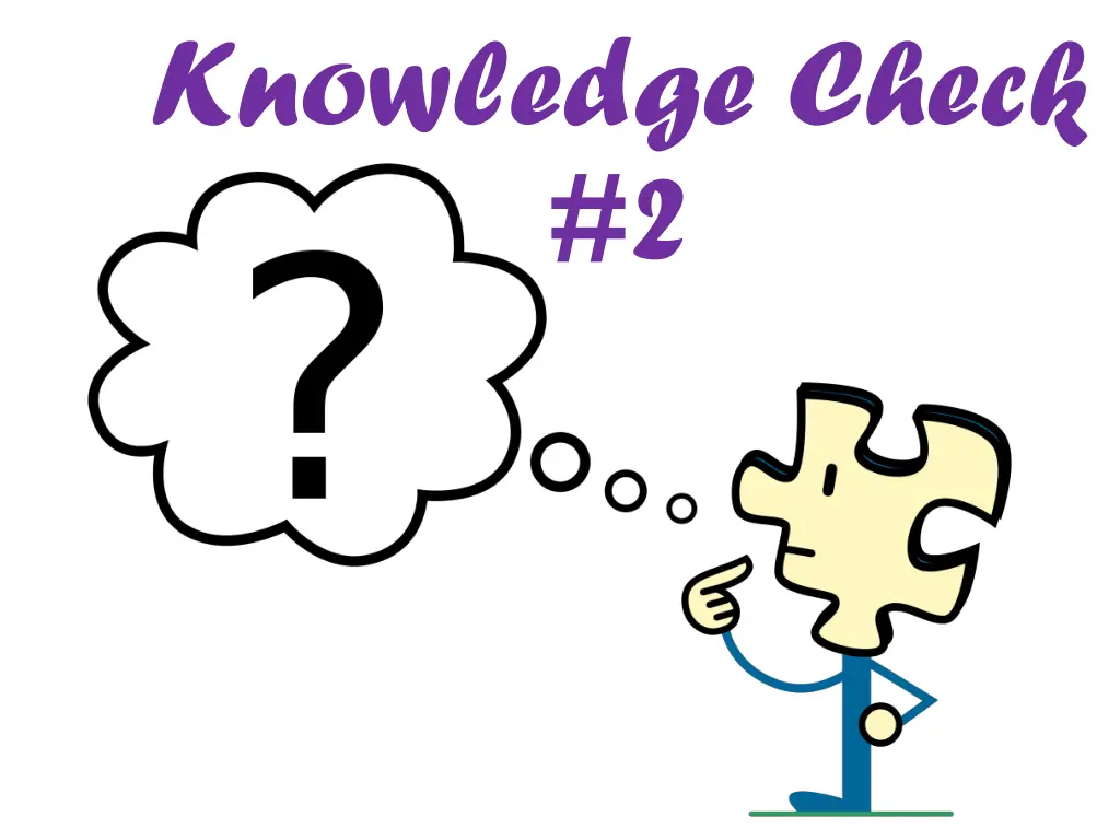 knowledge check 2