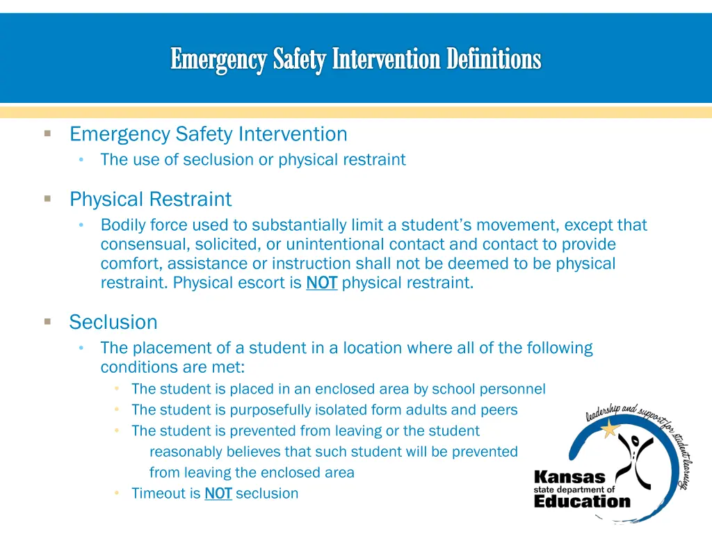 emergency safety intervention definitions