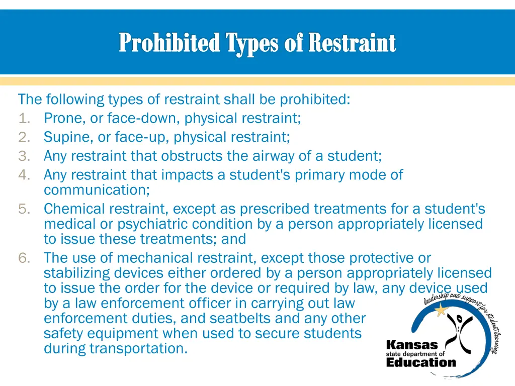 prohibited types of restraint