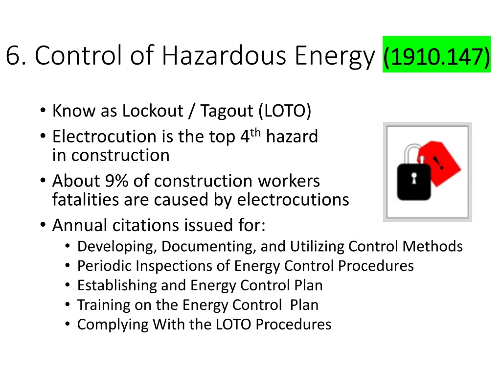 6 control of hazardous energy 1910 147