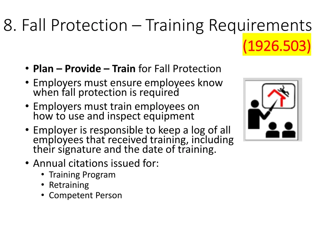 8 fall protection training requirements