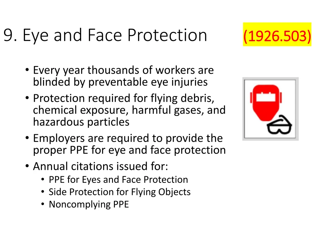 9 eye and face protection 1926 503