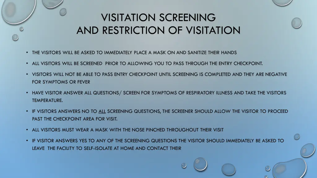 visitation screening and restriction of visitation