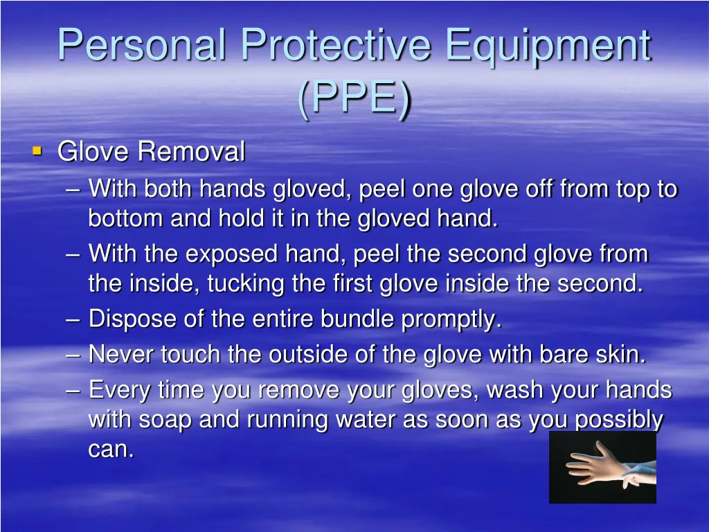 personal protective equipment ppe glove removal