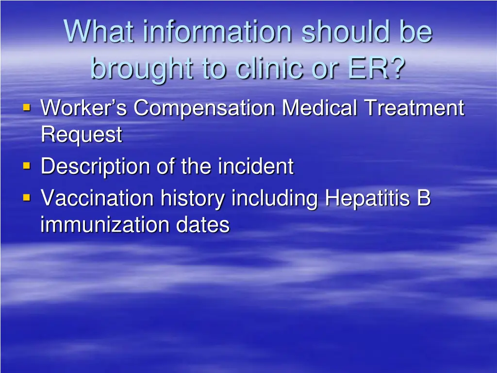what information should be brought to clinic