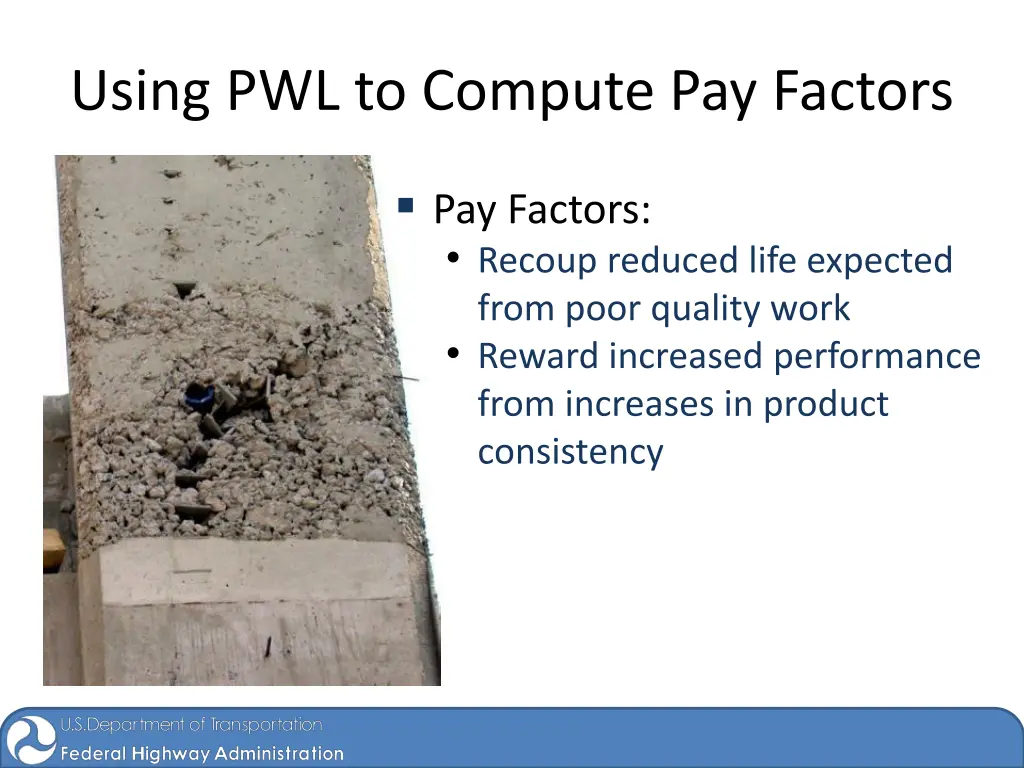 using pwl to compute pay factors